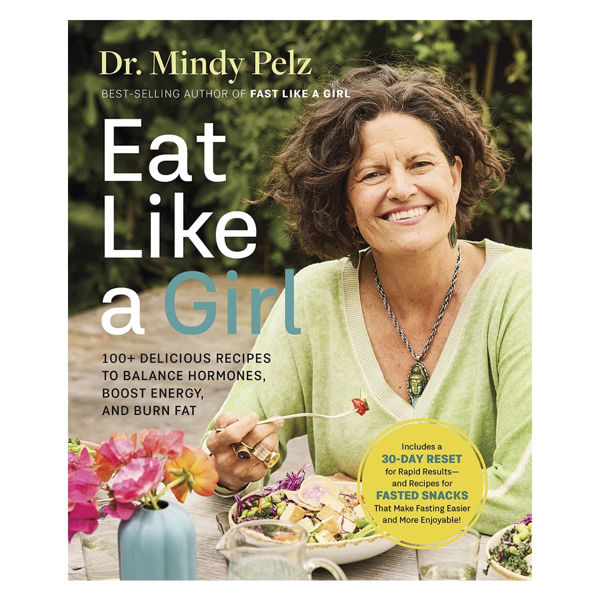 Thumbnail Eat Like a Girl by Dr. Mindy Pelz 1